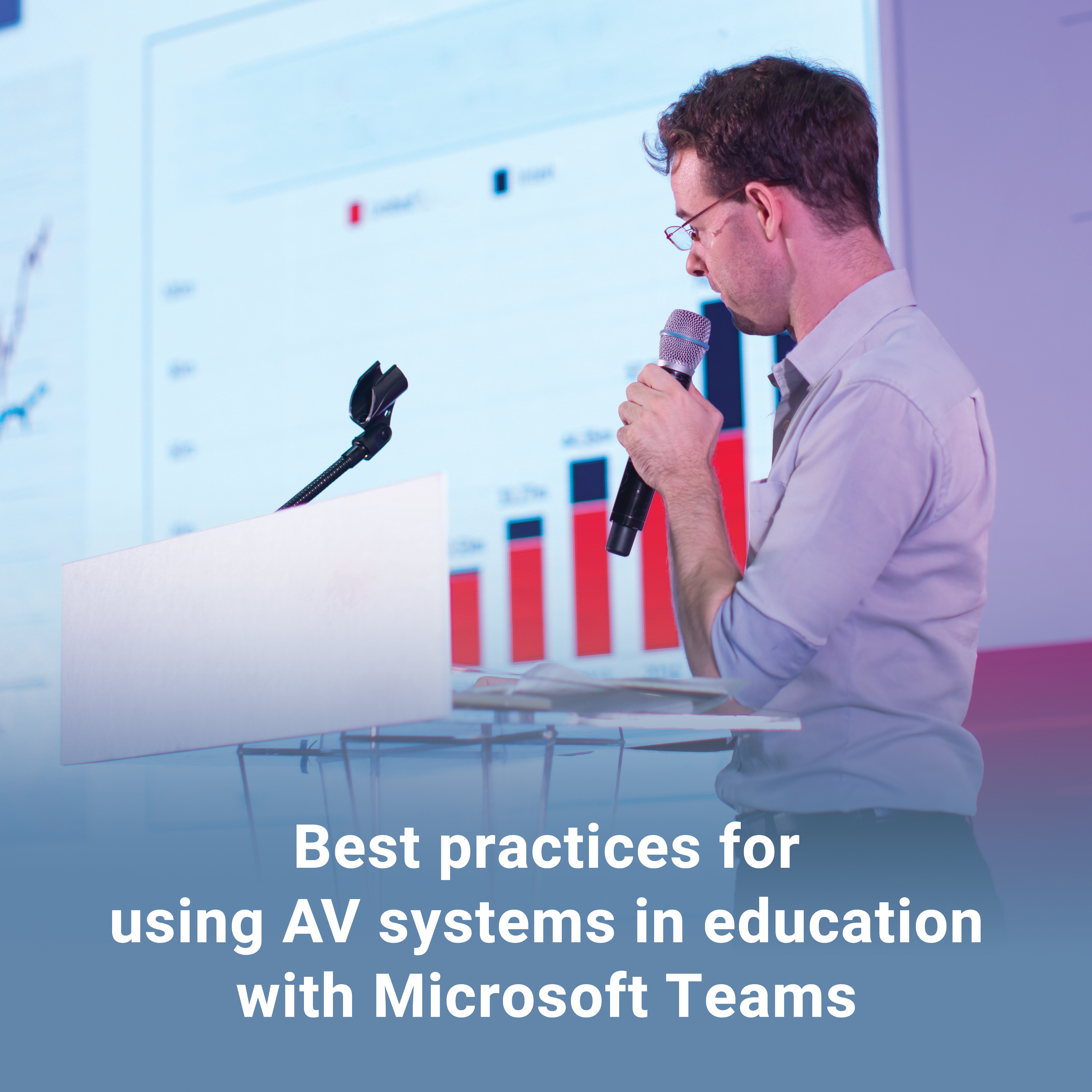 Best Practices for Using AV Systems in Education with Microsoft Teams